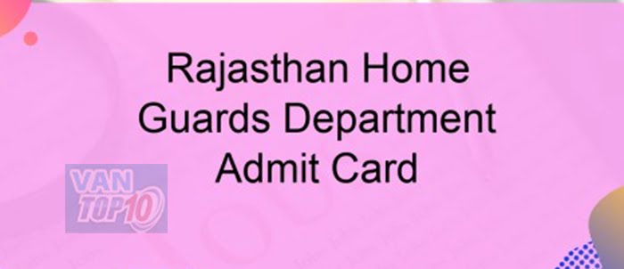 Rajasthan Home Guard Admit Card