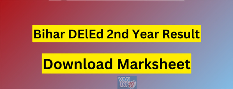 Bihar DElEd 2nd Year Result 2023