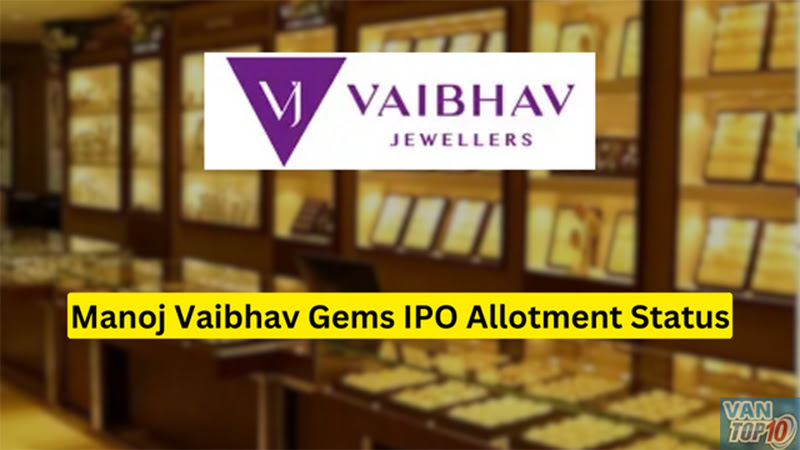 Manoj Vaibhav Gems IPO Allotment Status