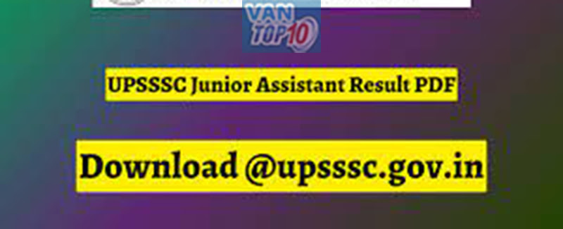 UPSSC Junior Assistant Result