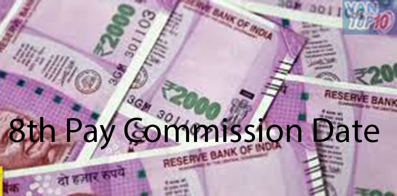 8th Pay Commission Date 2023