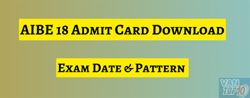 AIBE 18 Admit Card 2023