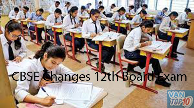 CBSE Changes 12th Board Exam 2023