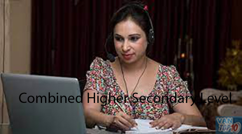 Combined Higher Secondary Level