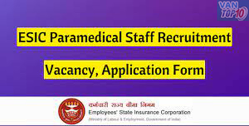 ESIC Paramedic Staff Recruitment 2023