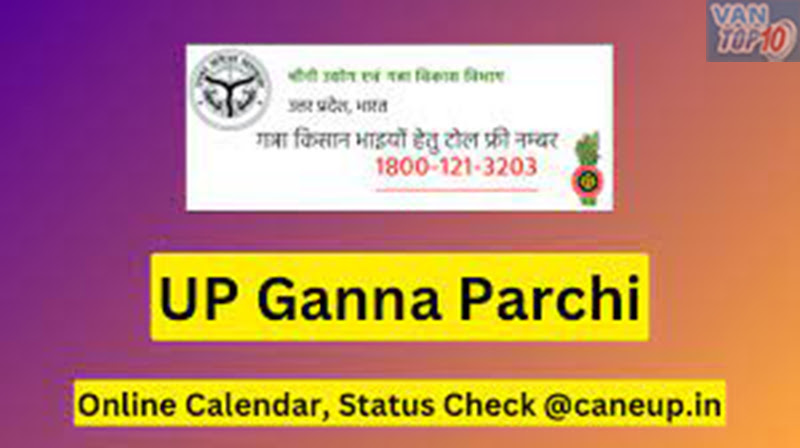 UP Ganna Parchi 2023-24
